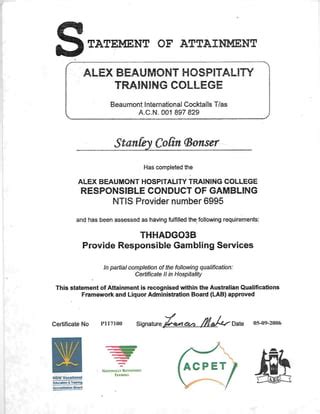rsg certificate|Undertake Responsible Conduct of Gambling (RCG) training.